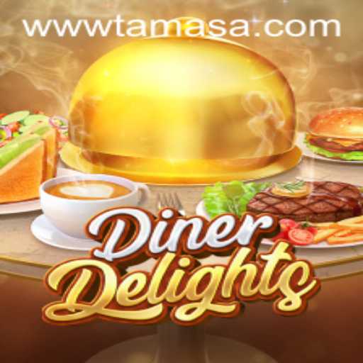 DinerDelights: A Culinary Adventure with a Twist of TAMASA
