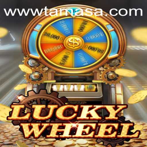 Exploring LuckyWheel: A Dive into the Thrilling World of TAMASA